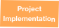 Project Implementation